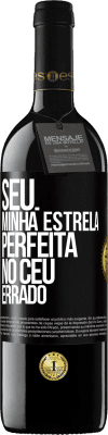 39,95 € Envio grátis | Vinho tinto Edição RED MBE Reserva Seu. Minha estrela perfeita no céu errado Etiqueta Preta. Etiqueta personalizável Reserva 12 Meses Colheita 2015 Tempranillo