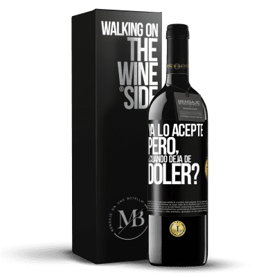 «Ya lo acepté, pero ¿cuando deja de doler?» Edición RED MBE Reserva