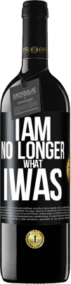 39,95 € Free Shipping | Red Wine RED Edition MBE Reserve I am no longer what I was Black Label. Customizable label Reserve 12 Months Harvest 2015 Tempranillo