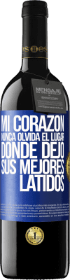 39,95 € Envío gratis | Vino Tinto Edición RED MBE Reserva Mi corazón nunca olvida el lugar donde dejó sus mejores latidos Etiqueta Azul. Etiqueta personalizable Reserva 12 Meses Cosecha 2016 Tempranillo