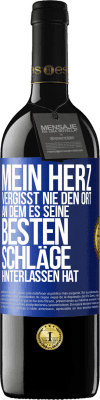 39,95 € Kostenloser Versand | Rotwein RED Ausgabe MBE Reserve Mein Herz vergisst nie den Ort, an dem es seine besten Schläge hinterlassen hat Blaue Markierung. Anpassbares Etikett Reserve 12 Monate Ernte 2016 Tempranillo