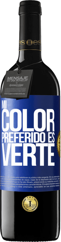 39,95 € 送料無料 | 赤ワイン REDエディション MBE 予約する Mi color preferido es: verte 青いタグ. カスタマイズ可能なラベル 予約する 12 月 収穫 2014 Tempranillo