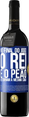39,95 € Envio grátis | Vinho tinto Edição RED MBE Reserva No final do jogo, o rei e o peão retornam à mesma caixa Etiqueta Azul. Etiqueta personalizável Reserva 12 Meses Colheita 2016 Tempranillo