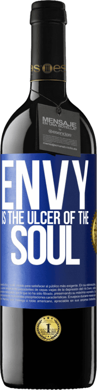 39,95 € Free Shipping | Red Wine RED Edition MBE Reserve Envy is the ulcer of the soul Blue Label. Customizable label Reserve 12 Months Harvest 2015 Tempranillo