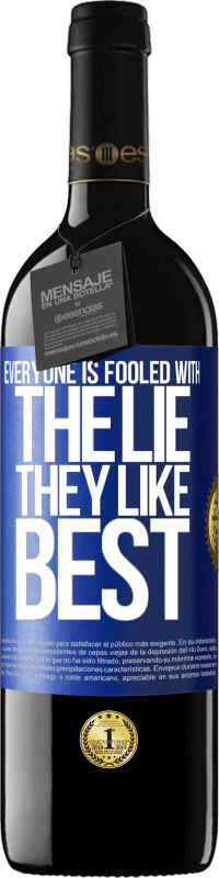 39,95 € 送料無料 | 赤ワイン REDエディション MBE 予約する 誰もが一番好きな嘘にだまされています 青いタグ. カスタマイズ可能なラベル 予約する 12 月 収穫 2016 Tempranillo
