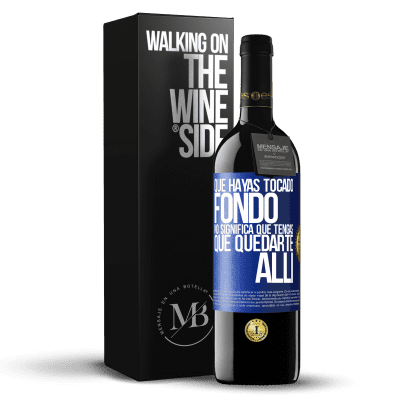 «Que hayas tocado fondo no significa que tengas que quedarte allí» Edición RED MBE Reserva