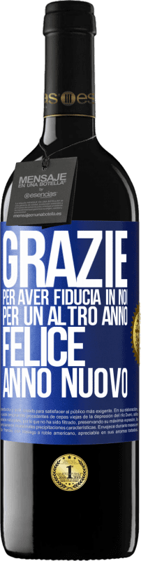 39,95 € Spedizione Gratuita | Vino rosso Edizione RED MBE Riserva Grazie per aver fiducia in noi per un altro anno. Felice anno nuovo Etichetta Blu. Etichetta personalizzabile Riserva 12 Mesi Raccogliere 2015 Tempranillo