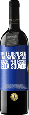 39,95 € Spedizione Gratuita | Vino rosso Edizione RED MBE Riserva Con te ogni sfida è una battaglia vinta. Grazie per essere nella squadra! Etichetta Blu. Etichetta personalizzabile Riserva 12 Mesi Raccogliere 2016 Tempranillo