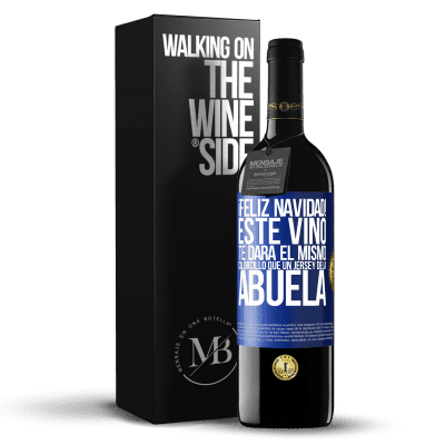 «Feliz navidad! Este vino te dará el mismo calorcillo que un jersey de la abuela» Edición RED MBE Reserva