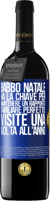 39,95 € Spedizione Gratuita | Vino rosso Edizione RED MBE Riserva Babbo Natale ha la chiave per mantenere un rapporto familiare perfetto: visite una volta all'anno Etichetta Blu. Etichetta personalizzabile Riserva 12 Mesi Raccogliere 2014 Tempranillo