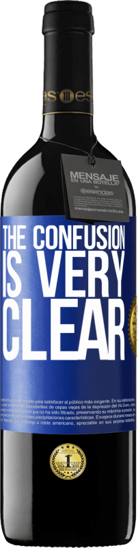39,95 € Free Shipping | Red Wine RED Edition MBE Reserve The confusion is very clear Blue Label. Customizable label Reserve 12 Months Harvest 2016 Tempranillo
