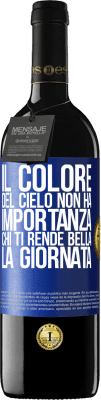 39,95 € Spedizione Gratuita | Vino rosso Edizione RED MBE Riserva Il colore del cielo non ha importanza. Chi ti rende bella la giornata Etichetta Blu. Etichetta personalizzabile Riserva 12 Mesi Raccogliere 2014 Tempranillo