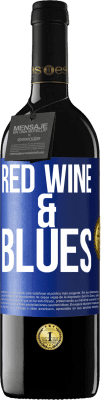 39,95 € Бесплатная доставка | Красное вино Издание RED MBE Бронировать Red wine & Blues Синяя метка. Настраиваемая этикетка Бронировать 12 Месяцы Урожай 2014 Tempranillo