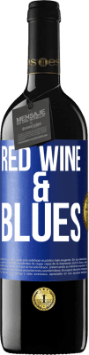 39,95 € Spedizione Gratuita | Vino rosso Edizione RED MBE Riserva Red wine & Blues Etichetta Blu. Etichetta personalizzabile Riserva 12 Mesi Raccogliere 2014 Tempranillo