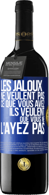 39,95 € Envoi gratuit | Vin rouge Édition RED MBE Réserve Les jaloux ne veulent pas ce que vous avez. Ils veulent que vous ne l'ayez pas Étiquette Bleue. Étiquette personnalisable Réserve 12 Mois Récolte 2015 Tempranillo