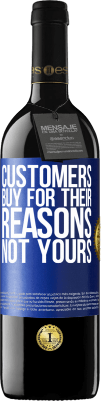 39,95 € 送料無料 | 赤ワイン REDエディション MBE 予約する 顧客は自分の理由ではなく自分の理由で購入する 青いタグ. カスタマイズ可能なラベル 予約する 12 月 収穫 2014 Tempranillo
