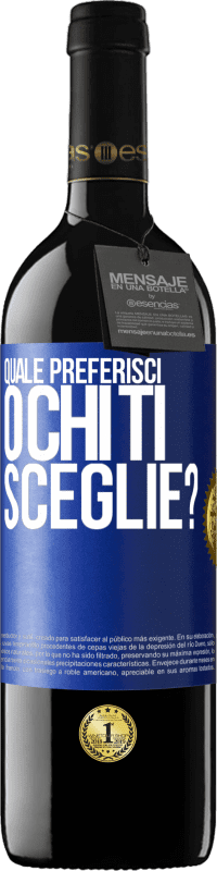 39,95 € Spedizione Gratuita | Vino rosso Edizione RED MBE Riserva quale preferisci o chi ti sceglie? Etichetta Blu. Etichetta personalizzabile Riserva 12 Mesi Raccogliere 2015 Tempranillo