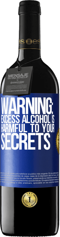 39,95 € 送料無料 | 赤ワイン REDエディション MBE 予約する 警告：過剰なアルコールはあなたの秘密に有害です 青いタグ. カスタマイズ可能なラベル 予約する 12 月 収穫 2014 Tempranillo