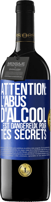 39,95 € Envoi gratuit | Vin rouge Édition RED MBE Réserve Attention: L'abus d'alcool est dangereux pour tes secrets Étiquette Bleue. Étiquette personnalisable Réserve 12 Mois Récolte 2015 Tempranillo