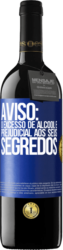 39,95 € Envio grátis | Vinho tinto Edição RED MBE Reserva Aviso: O excesso de álcool é prejudicial aos seus segredos Etiqueta Azul. Etiqueta personalizável Reserva 12 Meses Colheita 2015 Tempranillo