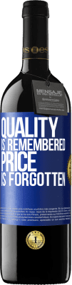 39,95 € Free Shipping | Red Wine RED Edition MBE Reserve Quality is remembered, price is forgotten Blue Label. Customizable label Reserve 12 Months Harvest 2016 Tempranillo