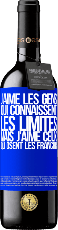 39,95 € Envoi gratuit | Vin rouge Édition RED MBE Réserve J'aime les gens qui connaissent les limites, mais j'aime ceux qui osent les franchir Étiquette Bleue. Étiquette personnalisable Réserve 12 Mois Récolte 2015 Tempranillo