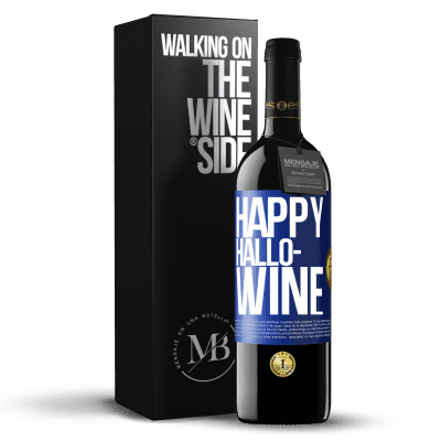 «Happy Hallo-Wine» RED Edition MBE Reserve