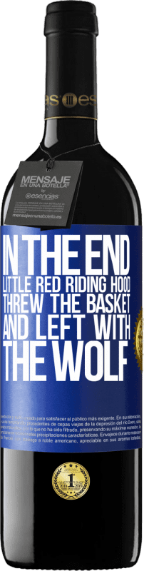 39,95 € 送料無料 | 赤ワイン REDエディション MBE 予約する 最後に、赤ずきんちゃんがバスケットを投げてオオカミと一緒に去りました 青いタグ. カスタマイズ可能なラベル 予約する 12 月 収穫 2014 Tempranillo