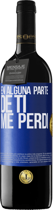 39,95 € Envío gratis | Vino Tinto Edición RED MBE Reserva En alguna parte de ti me perdí Etiqueta Azul. Etiqueta personalizable Reserva 12 Meses Cosecha 2016 Tempranillo