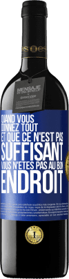 39,95 € Envoi gratuit | Vin rouge Édition RED MBE Réserve Quand vous donnez tout et que ce n'est pas suffisant, vous n'êtes pas au bon endroit Étiquette Bleue. Étiquette personnalisable Réserve 12 Mois Récolte 2014 Tempranillo