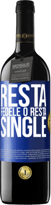 39,95 € Spedizione Gratuita | Vino rosso Edizione RED MBE Riserva Resta fedele o resta single Etichetta Blu. Etichetta personalizzabile Riserva 12 Mesi Raccogliere 2016 Tempranillo