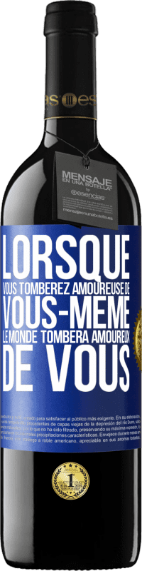 39,95 € Envoi gratuit | Vin rouge Édition RED MBE Réserve Lorsque vous tomberez amoureuse de vous-même le monde tombera amoureux de vous Étiquette Bleue. Étiquette personnalisable Réserve 12 Mois Récolte 2015 Tempranillo