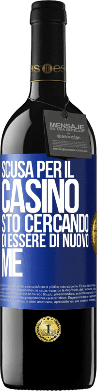 39,95 € Spedizione Gratuita | Vino rosso Edizione RED MBE Riserva Scusa per il casino, sto cercando di essere di nuovo me Etichetta Blu. Etichetta personalizzabile Riserva 12 Mesi Raccogliere 2015 Tempranillo