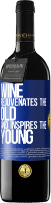 39,95 € Бесплатная доставка | Красное вино Издание RED MBE Бронировать Вино омолаживает старое и вдохновляет молодых Синяя метка. Настраиваемая этикетка Бронировать 12 Месяцы Урожай 2014 Tempranillo