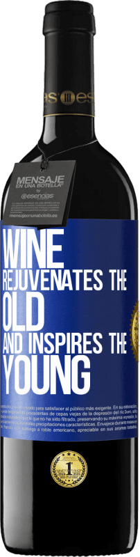 39,95 € Free Shipping | Red Wine RED Edition MBE Reserve Wine rejuvenates the old and inspires the young Blue Label. Customizable label Reserve 12 Months Harvest 2015 Tempranillo