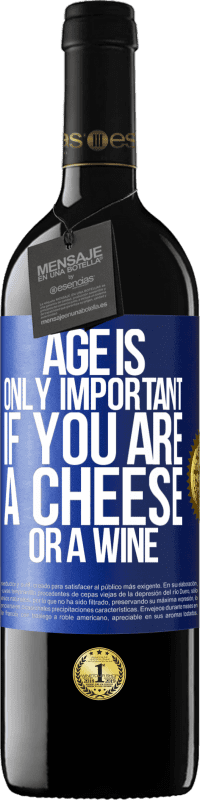 39,95 € 送料無料 | 赤ワイン REDエディション MBE 予約する 年齢は、あなたがチーズまたはワインである場合にのみ重要です 青いタグ. カスタマイズ可能なラベル 予約する 12 月 収穫 2014 Tempranillo