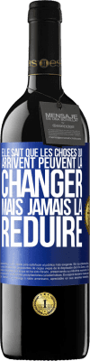 39,95 € Envoi gratuit | Vin rouge Édition RED MBE Réserve Elle sait que les choses qui arrivent peuvent la changer mais jamais la réduire Étiquette Bleue. Étiquette personnalisable Réserve 12 Mois Récolte 2015 Tempranillo