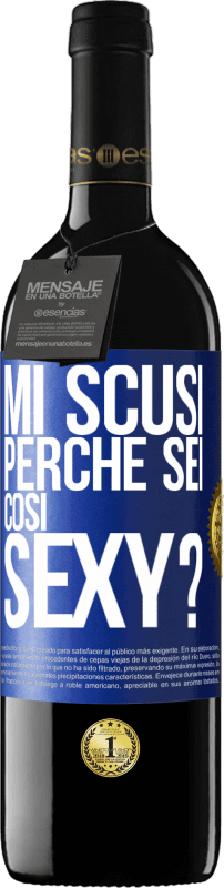 39,95 € Spedizione Gratuita | Vino rosso Edizione RED MBE Riserva Mi scusi, perché sei così sexy? Etichetta Blu. Etichetta personalizzabile Riserva 12 Mesi Raccogliere 2015 Tempranillo