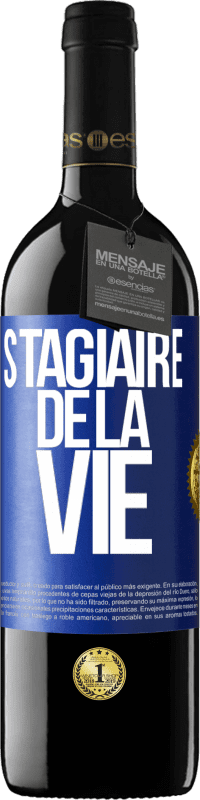 39,95 € Envoi gratuit | Vin rouge Édition RED MBE Réserve Stagiaire de la vie Étiquette Bleue. Étiquette personnalisable Réserve 12 Mois Récolte 2015 Tempranillo