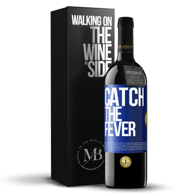 «Catch the fever» Издание RED MBE Бронировать