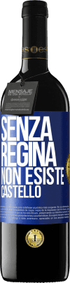 39,95 € Spedizione Gratuita | Vino rosso Edizione RED MBE Riserva Senza regina, non esiste castello Etichetta Blu. Etichetta personalizzabile Riserva 12 Mesi Raccogliere 2014 Tempranillo