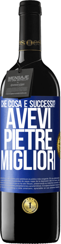 39,95 € Spedizione Gratuita | Vino rosso Edizione RED MBE Riserva che cosa è successo? Avevi pietre migliori Etichetta Blu. Etichetta personalizzabile Riserva 12 Mesi Raccogliere 2015 Tempranillo