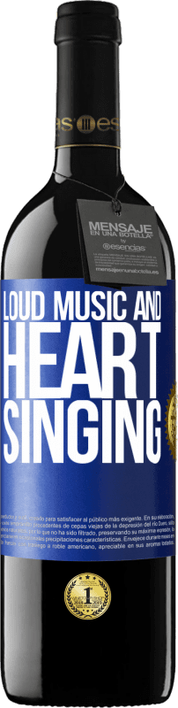 39,95 € Free Shipping | Red Wine RED Edition MBE Reserve The loud music and the heart singing Blue Label. Customizable label Reserve 12 Months Harvest 2014 Tempranillo