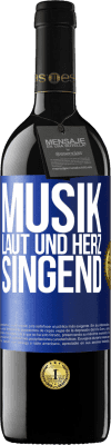 39,95 € Kostenloser Versand | Rotwein RED Ausgabe MBE Reserve Musik laut und Herz singend Blaue Markierung. Anpassbares Etikett Reserve 12 Monate Ernte 2015 Tempranillo