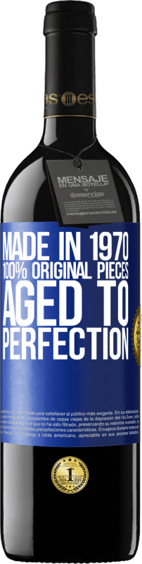 39,95 € Free Shipping | Red Wine RED Edition MBE Reserve Made in 1970, 100% original pieces. Aged to perfection Blue Label. Customizable label Reserve 12 Months Harvest 2015 Tempranillo