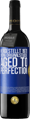 39,95 € Kostenloser Versand | Rotwein RED Ausgabe MBE Reserve Hergestellt 1970, 100% Originalstücke. Aged to perfection Blaue Markierung. Anpassbares Etikett Reserve 12 Monate Ernte 2016 Tempranillo