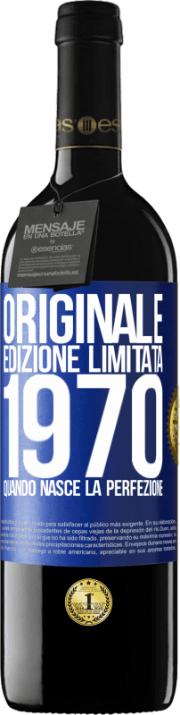 39,95 € Spedizione Gratuita | Vino rosso Edizione RED MBE Riserva Originale. Edizione Limitata. 1970. Quando nasce la perfezione Etichetta Blu. Etichetta personalizzabile Riserva 12 Mesi Raccogliere 2015 Tempranillo