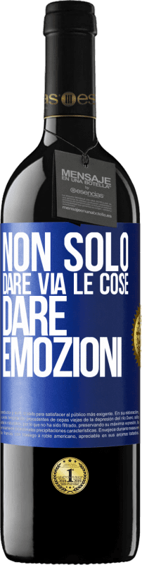 39,95 € Spedizione Gratuita | Vino rosso Edizione RED MBE Riserva Non solo dare via le cose, dare emozioni Etichetta Blu. Etichetta personalizzabile Riserva 12 Mesi Raccogliere 2015 Tempranillo