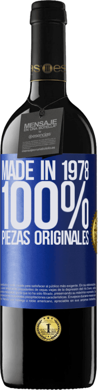 39,95 € Envío gratis | Vino Tinto Edición RED MBE Reserva Made in 1978. 100% piezas originales Etiqueta Azul. Etiqueta personalizable Reserva 12 Meses Cosecha 2014 Tempranillo