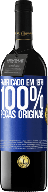 39,95 € Envio grátis | Vinho tinto Edição RED MBE Reserva Fabricado em 1978. 100% peças originais Etiqueta Azul. Etiqueta personalizável Reserva 12 Meses Colheita 2014 Tempranillo